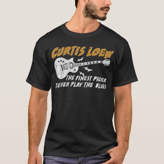 Curtis Loew De Fijnste Picker Die Ooit De Blues Sp T-shirt (Voorkant)