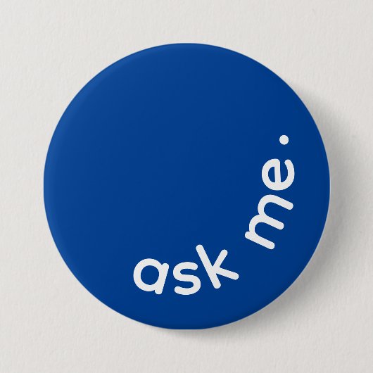 Curvature Ask Me Blue Klantenservice Ronde Button 7,6 Cm (Voorkant)