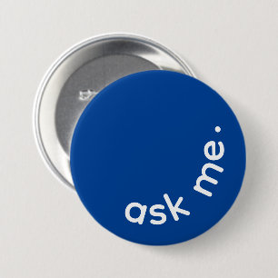 Curvature Ask Me Blue Klantenservice Ronde Button 7,6 Cm