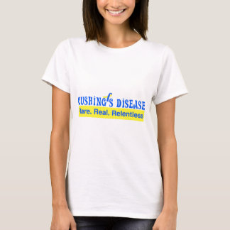 Cushing's ziekte:  Zelden. Echt. onvermoeibaar T-shirt