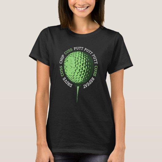 Cuss Golf Ball Crazy Golfing Humor T-shirt (Voorkant)