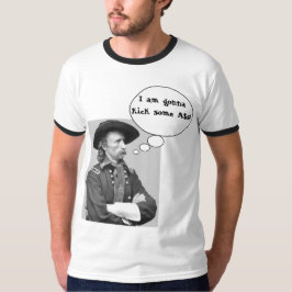 Custer Kicks A$s. T-shirt