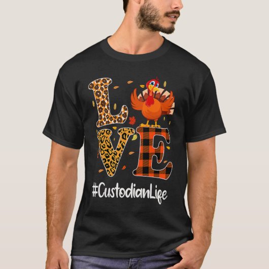 Custodian Life Love Thanksgiving Leopard Turkey Au T-shirt (Voorkant)