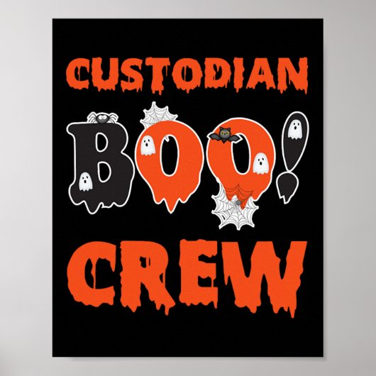Custodian Squad School Boo Crew Janitor Custodian  Poster (Voorkant)