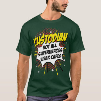 Custodian Superheld Comic Superpower Gift T-shirt