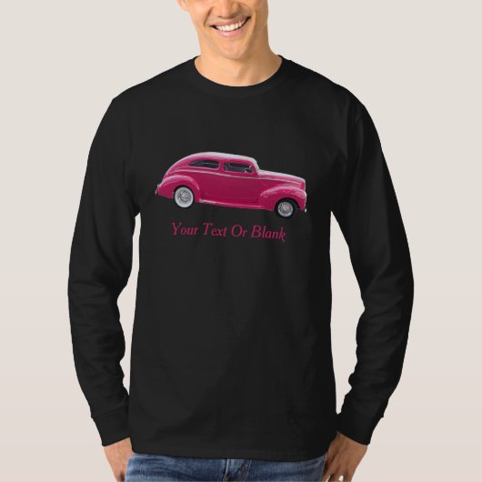 Custom 1940 Famous American Make Sedan T-shirt (Voorkant)