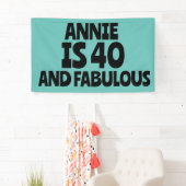 CUSTOM 40TH BIRTHDAY FABULOUS PARTY BANNER (Insitu)