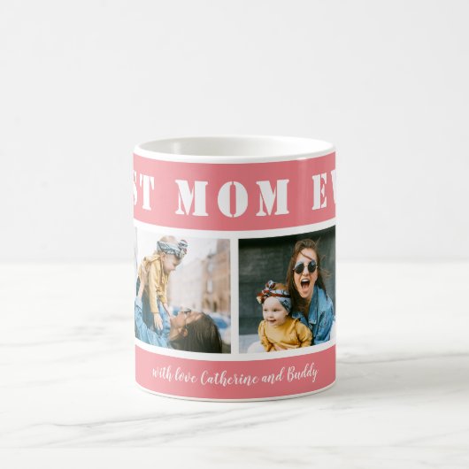 Custom 4 Photo Best Mom Ever Pink Coffee Mug Koffiemok (Center)