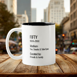 Custom 50th Birthday Fun Museum Label Inside Joke Tweekleurige Koffiemok