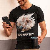 Custom Add Photo And Text T-Shirt