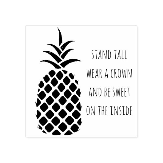 Custom Ananas Stand Tall Draag een kroon Rubberstempel (Afrduk)