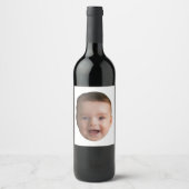 Custom Baby Face, Funny custom photo Wijn Etiket (Voorkant)