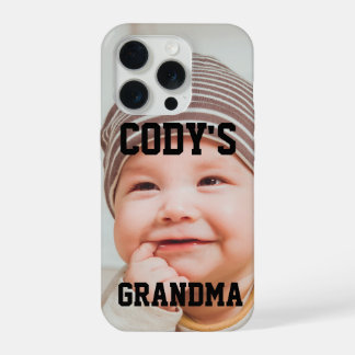CUSTOM BABY PHOTO GRANDMA BRAG iPhone 15 PRO CASE