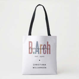 Custom Bachelor of Architecture Afstuderen Tote Bag