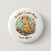 Custom Bearded Dragon Mom Button (Voorkant)