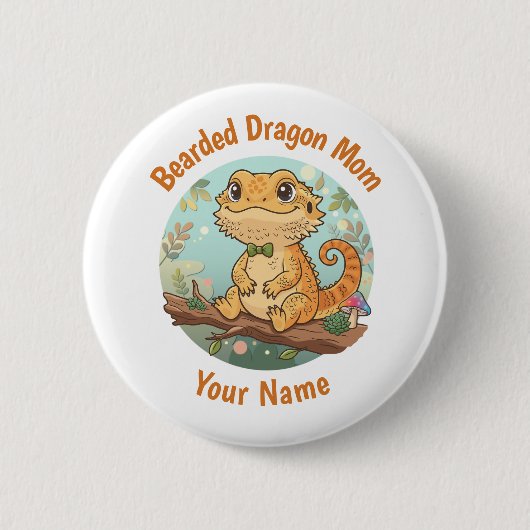 Custom Bearded Dragon Mom Button (Voorkant)