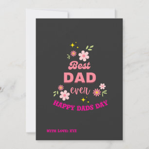 Custom Best Dad Ever Floral Feestdagenkaart