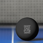 Custom Best Dad Ever Modern Vaderdag Elegant Pingpongbal (Net)