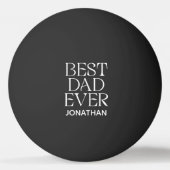 Custom Best Dad Ever Modern Vaderdag Elegant Pingpongbal (Achterkant)