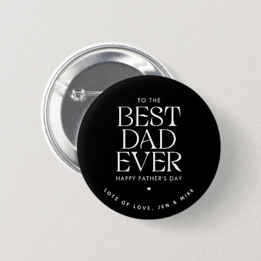 Custom Best Dad Ever Modern Vaderdag Elegant Ronde Button 5,7 Cm (Voorkant /achterkant)