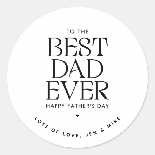Custom Best Dad Ever Modern Vaderdag Elegant Ronde Sticker (Voorkant)