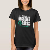Custom bevat gerecyclede onderdelen transplantatie t-shirt (Voorkant)