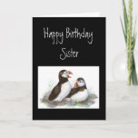 Custom Birthday, Sister, Cute Puffins Bird Nature Kaart<br><div class="desc">Custom Birthday,  Sister,  Cute Puffins Bird Nature</div>