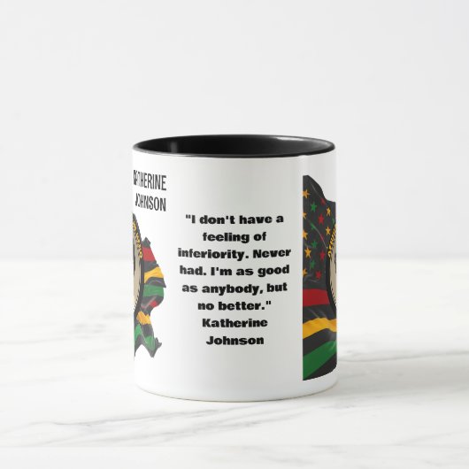 Custom Black History Maand KATHERINE JOHNSON Quote Mok (Midden)