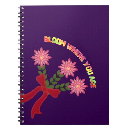 Custom Bloom Where You Are Spring Floral Gift Notitieboek (Voorkant)