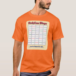 "Custom BodyCam Bingo 3" (elke kleur) T-shirt