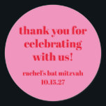Custom Bold Roze Rood Modern Bat Mitzvah Dank u Ronde Sticker<br><div class="desc">Custom Bold Typography Bright Pink and Red Modern Bat Mitzvah Thank You Classic Ronde Sticker</div>