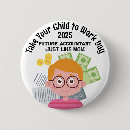 Custom Boy Accountant Breng uw kind naar de werkda Ronde Button 5,7 Cm