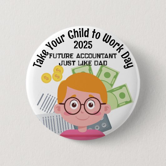 Custom Boy Accountant Breng uw kind naar de werkda Ronde Button 5,7 Cm (Voorkant)