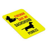 Custom Brandweerman Save My Dachshund Dog Fire Saf Magneet (Rechterzijde)