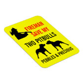 Custom Brandweerman Save My TWO Pitbulls Brandveil Magneet (Rechterzijde)