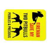 Custom Brandweerman Save My TWO Pitbulls Brandveil Magneet (Horizontaal)