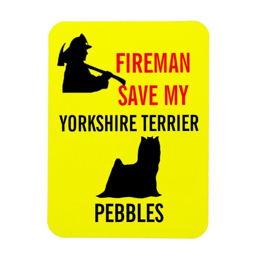 Custom Brandweerman Save My Yorkshire Terrier Veil Magneet (Verticaal)