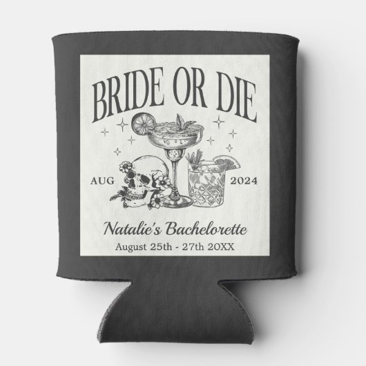 Custom Bride or Die Bachelorette Cocktail Party Blikjeskoeler (Achterkant)
