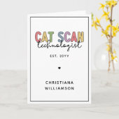 Custom CAT Scan Technologist CT Tech Gifts Kaart (Gele Bloem)