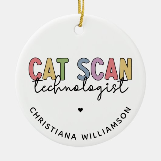 Custom CAT Scan Technologist CT Tech Gifts Keramisch Ornament (Voorkant)
