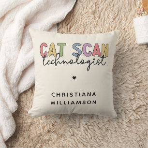 Custom CAT Scan Technologist CT Tech Gifts Kussen