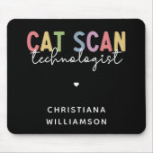 Custom CAT Scan Technologist CT Tech Gifts Muismat (Voorkant)