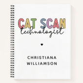 Custom CAT Scan Technologist CT Tech Gifts Notitieboek (Voorkant)