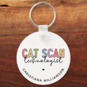 Custom CAT Scan Technologist CT Tech Gifts Sleutelhanger (Voorkant)