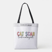 Custom CAT Scan Technologist CT Tech Gifts Tote Bag (Achterkant)