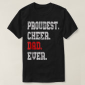 Custom Cheer Dad , Best Dad Ever Gift T-shirt (Design voorkant)