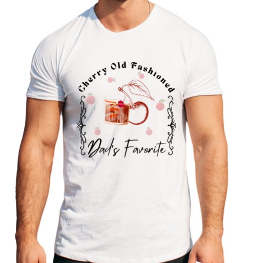 Custom Cherry Old Fashioned Cocktail Vaderdag T-shirt