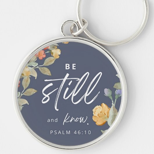 Custom Christian Be Still and Know Sleutelhanger (Voorkant)