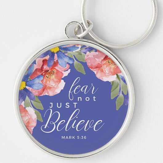 Custom Christian Fear No Just Believe Sleutelhanger (Voorkant)