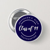 Custom Class of School Graduate Reunion Circle  Ronde Button 5,7 Cm (Voorkant /achterkant)
